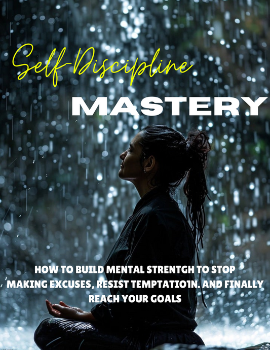 Self-Discipline Mastery: 77 Pages to Build Focus, Consistency, and Inner Strength